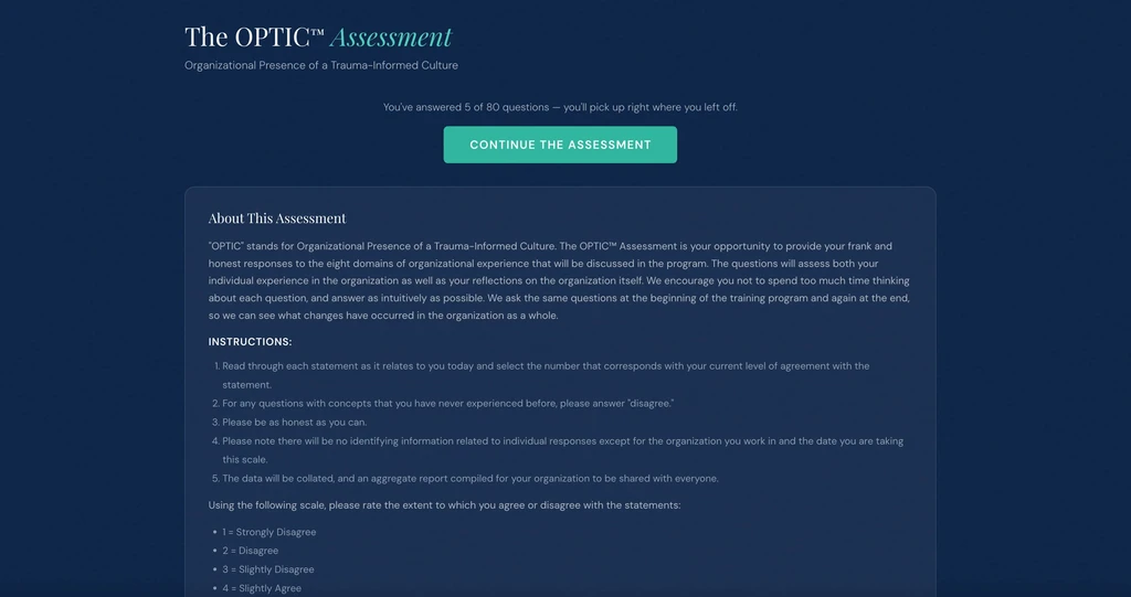 OPTIC assessment dashboard with instructions and a continue assessment button
